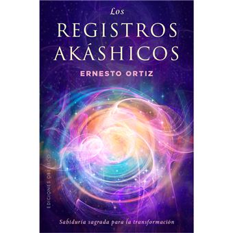 Los registros akáshicos, sabiduría sagrada (Digital)