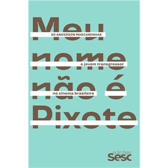 Meu nome não é Pixote - 1