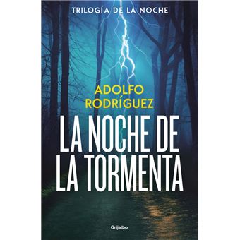 La noche de la tormenta (Trilogía de la Noche 3)