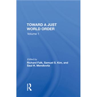 Toward A Just World Order - 1