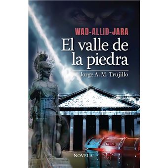 Wad-allid-jara. El valle de la piedra - 1