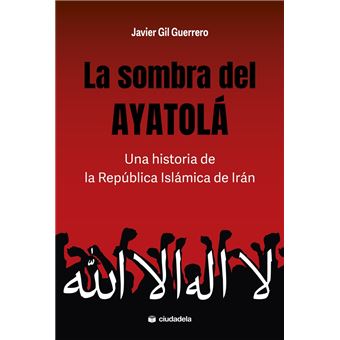 La Sombra Del Ayatola