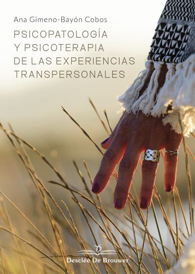 Desclee De Brouwer Psicopatología Y Psicoterapia De Las Experiencias Transpersonales