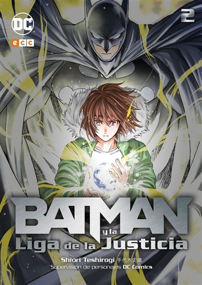 Ecc Batman Y La Liga De La Justicia Vol 02