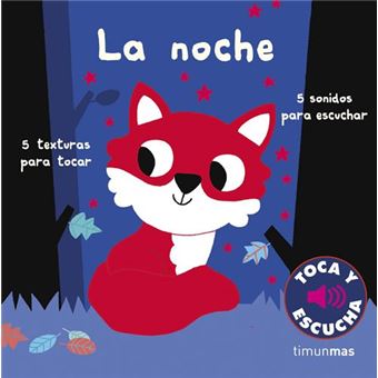 La noche. Toca y escucha