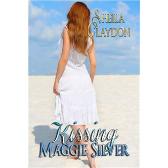 Kissing Maggie Silver - 1