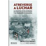 Atreverse A Luchar