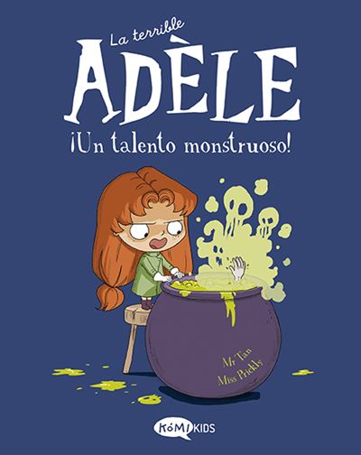 LA TERRIBLE ADÈLE VOL.6 ¡UN TALENTO MONSTRUOSO! - Imagen 3