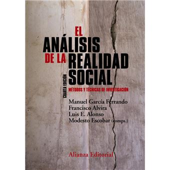 El análisis de la realidad social. Métodos y técnicas de investigación (4ª edición)