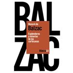 Esplendores Y Miserias De Las Cortesanas