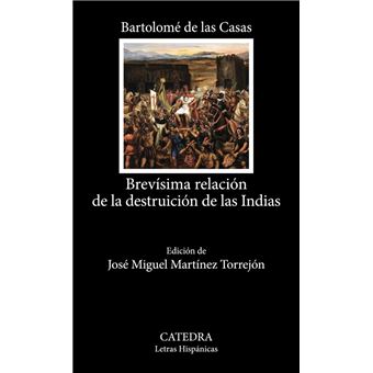 Brevisima Relacion De La Destruicion De Las Indias