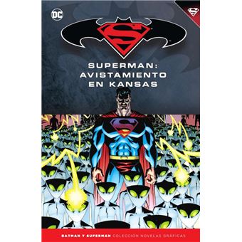 Batman y Superman - Colección Novelas Gráficas núm. 57: Superman: Avistamiento en Kansas