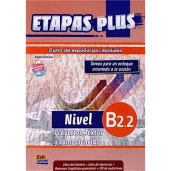 Etapas Plus B2.2: Proyectos, Textos y Competencias - 1