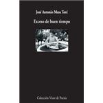 Exceso de buen tiempo 