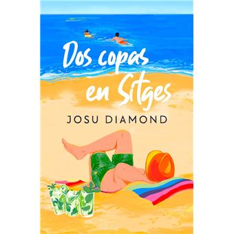 Dos copas en Sitges (Trilogía Un cóctel en Chueca 2) - 1