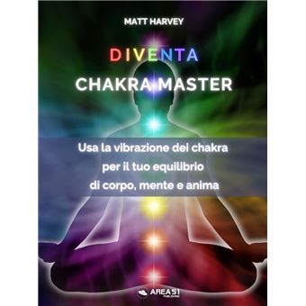 Diventa Chakra Master - 1