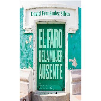 El faro de la mujer ausente