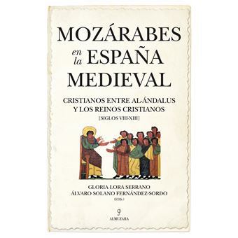 Mozárabes en la España medieval