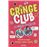Cringe Club. La guerra de las BFF