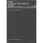Deambulatio architectonica III