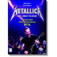Metallica. Furia, sonido y velocidad