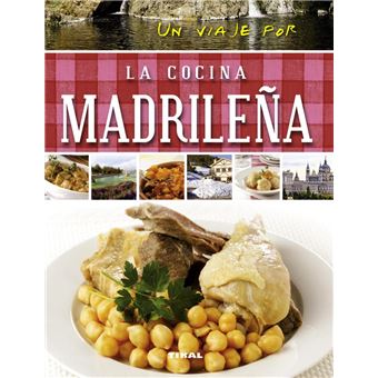 Cocina madrileña un viaje por