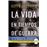 La Vida En Tiempos De Guerra