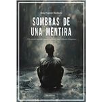 Sombras De Una Mentira