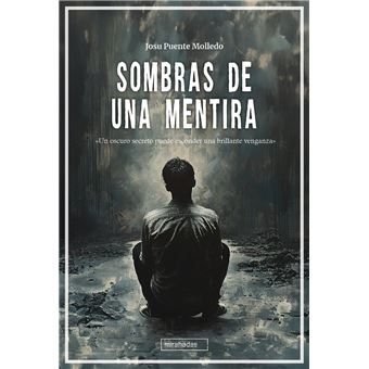 Sombras De Una Mentira