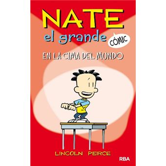 Nate el Grande #1. En la cima del mundo