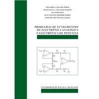 Problemas De Fundamentos De Electrónica Analógica Y Electrónica De Potencia