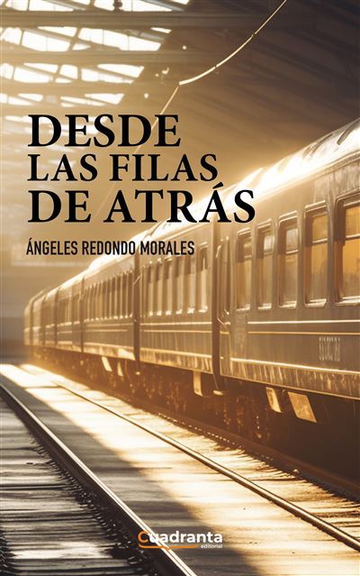 Editorial Cuadranta Desde Las Filas De Atrás
