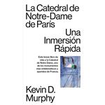 La Catedral De Notre-Dame De Paris