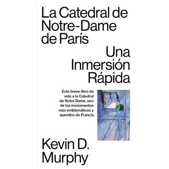 La Catedral De Notre-Dame De Paris