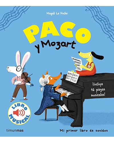 Paco y Mozart. Libro musical