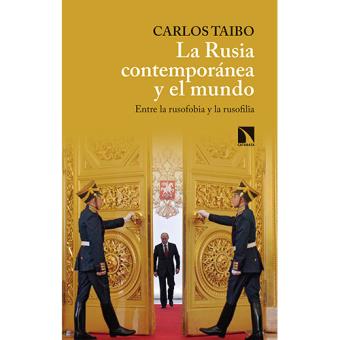 La Rusia contemporánea y el mundo
