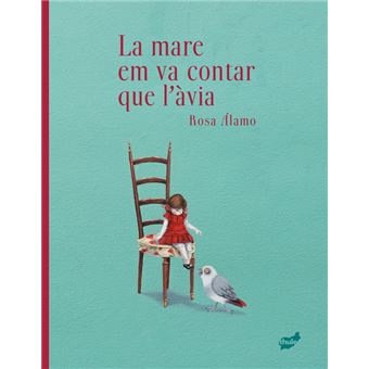La Mare Em Va Contar Que L`Àvia
