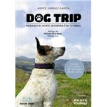 Dog trip - pateando el norte de españa con tu perro