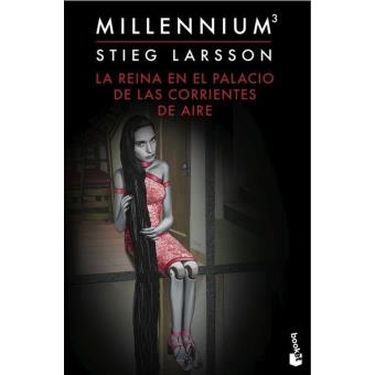 La reina en el palacio de las corrientes de aire (Serie Millennium 3)