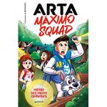 Arta Máximo Squad 2 - Misterio en el maldito campamento