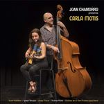 Joan Chamorro Presenta Carla Motis - CD