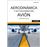 Aerodinámica y actuaciones del avió