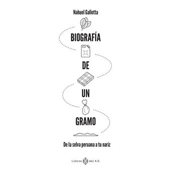 Biografia De Un Gramo