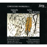 Diez, Cruz de Castro: Compositores madrileños Vol. 2