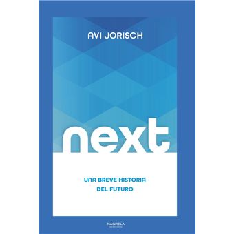 Next-Una Breve Historia Del Futuro