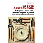 La Puta Gastronomia