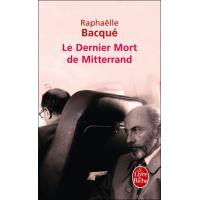 Le dernier mort de Mittérrand