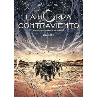 La horda de contraviento 1 Integral