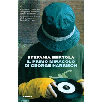 Il primo miracolo di George Harrison - 1