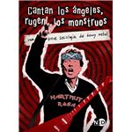 Cantan Los Angeles Rugen Los Monstruos